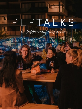 Peppermint magazine PepTalks 19 July 2016