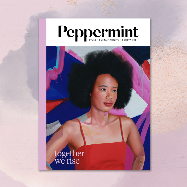 Peppermint Issue 45 - Faustina Agolley
