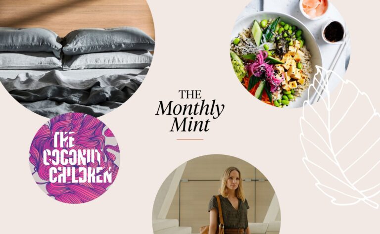 The Monthly Mint: What We’re Loving and Living For This January