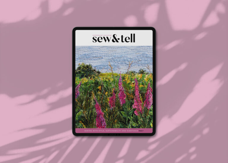 Threads Up! The Latest Issue of Sew&Tell is Available Now