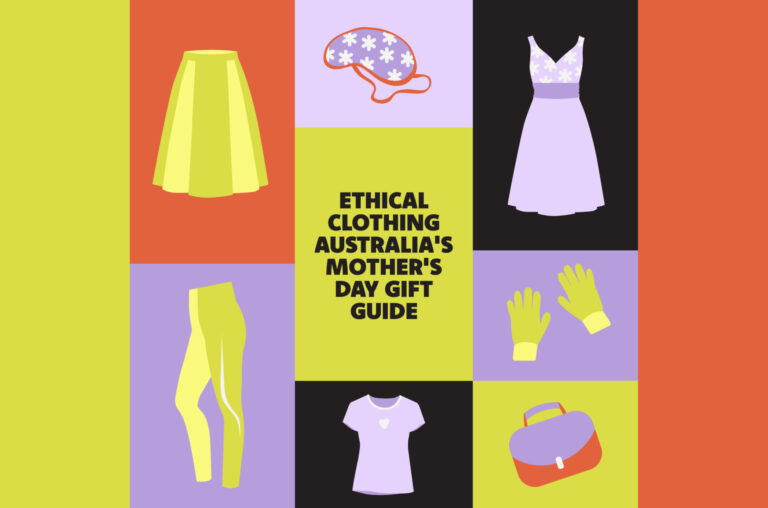Mum’s The Word: Ethical Clothing Australia’s Mother’s Day Gift Guide is Filled With Goodies