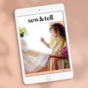 Sew&Tell Issue 3