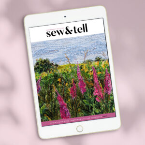 Sew&Tell Issue 2