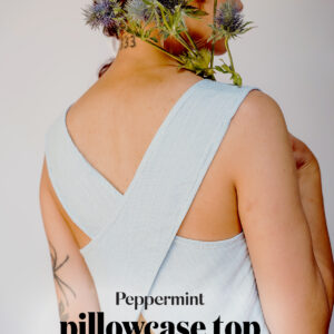 Peppermint Pillowcase Tops – DIY Project!