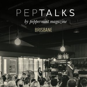 PepTalks Brisbane, 7 June 2017
