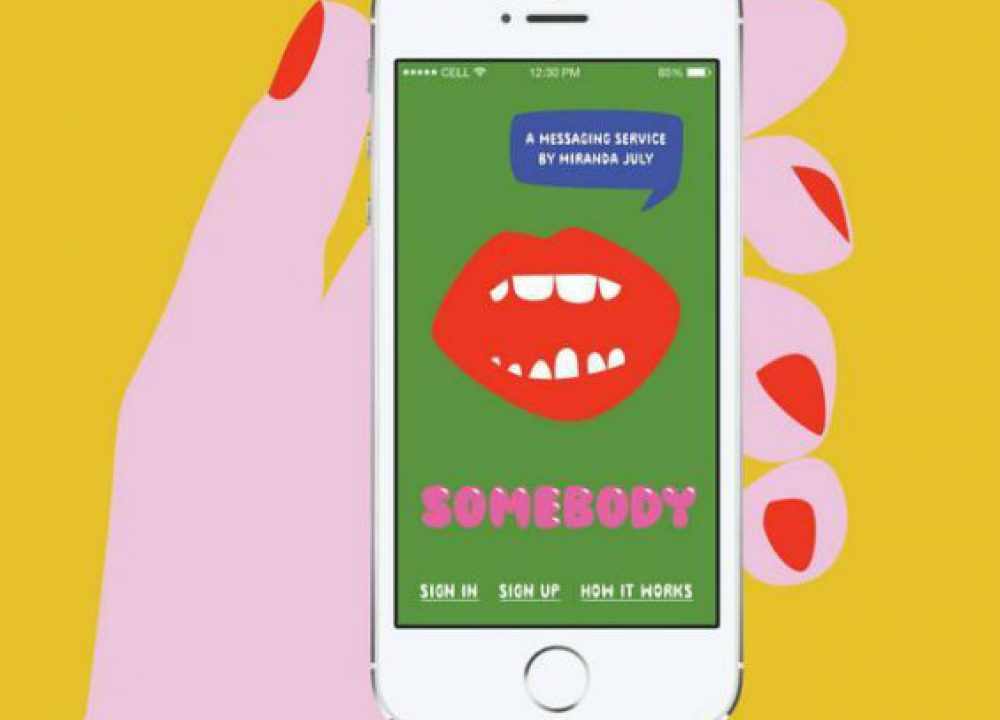 Somebody by Miranda July